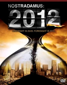 Movie: Nostradamus: 2012